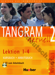 Tangram aktuell 2 (lekcie 1-4) - učebnica nemčiny a pracovný zošit + CD k PZ