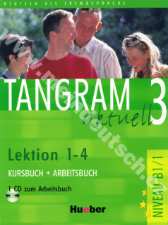Tangram aktuell 3 (lekcie 1-4) - učebnica nemčiny a pracovný zošit + CD k PZ