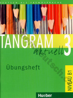 Tangram aktuell 3 (lekcie 1-8) - cvičebnica nemčiny (Übungsheft)