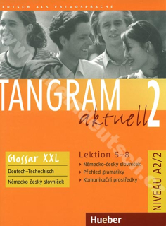Tangram aktuell 2 (lekcie 5-8) Glossar XXL - CZ slovníček