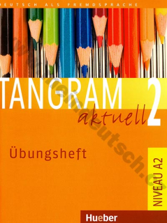 Tangram aktuell 2 (lekcie 1-8) - cvičebnica nemčiny (Übungsheft)
