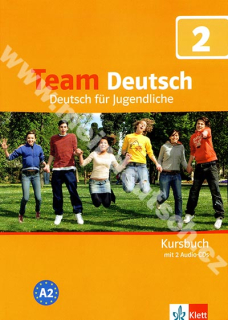 Team Deutsch 2 - učebnica nemčiny vr. 2 audio-CD (D verzia)