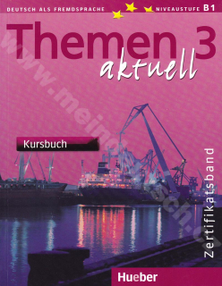 Themen aktuell 3 - učebnica nemčiny (Zertifikatsband)