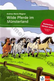 Wilde Pferde im Münsterland - čítanie v nemčine vr. počúvania