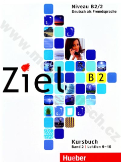 Ziel B2/2 – 2. poldiel učebnice nemčiny B2 (lekcie 9-16)
