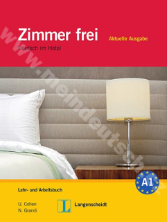 Zimmer frei Aktuelle Ausgabe - učebnica a pracovný zošit nemčiny vr. 3 audio-CD