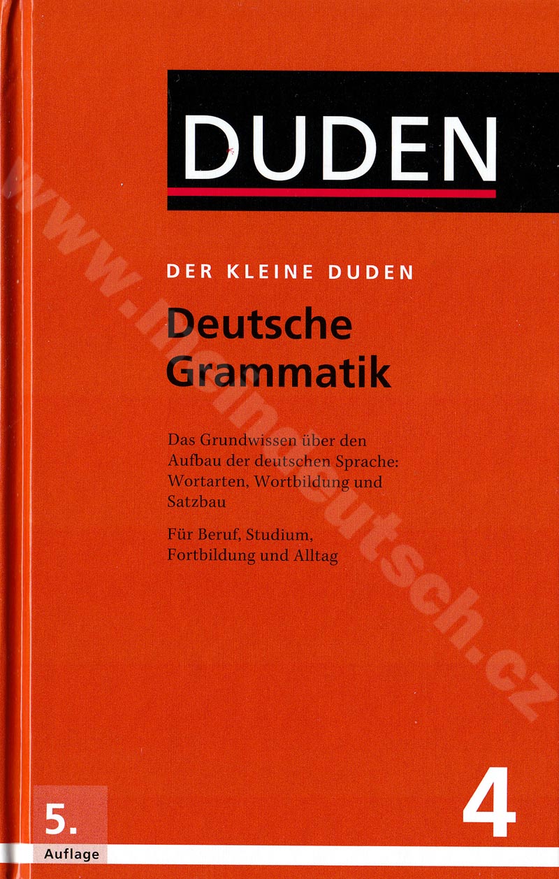 Der kleine Duden 4 - Deutsche Grammatik, 5. vydanie 2016