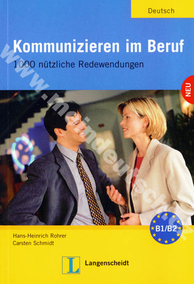 Kommunizieren im Beruf - 1000 užitočných nemeckých komunikačných obratov