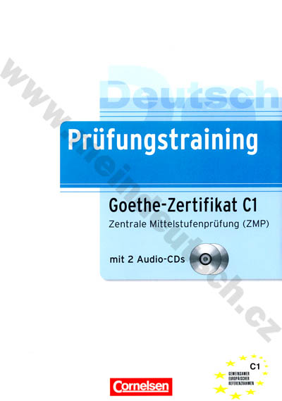 Prüfungstraining Goethe-Zertifikat C1 - prípravná cvičebnica k certifikátu +2 CD