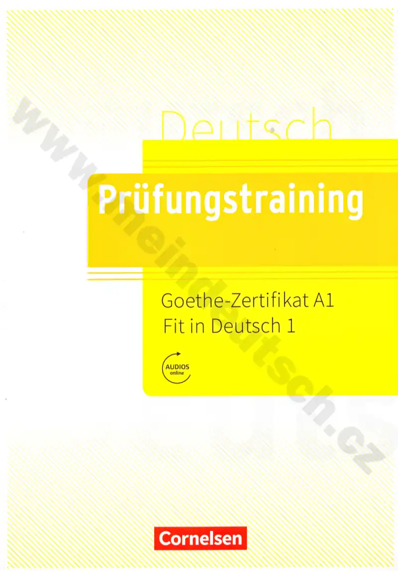 Prüfungstraining Goethe-Zertifikat A1 - Fit in Deutsch - príprava k certifikátu