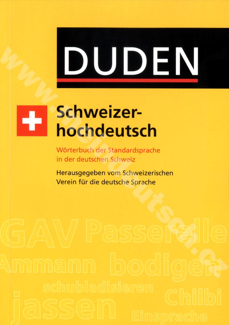 Duden - Schwiezerhochdeutsch - slovník švajčiarskej nemčiny