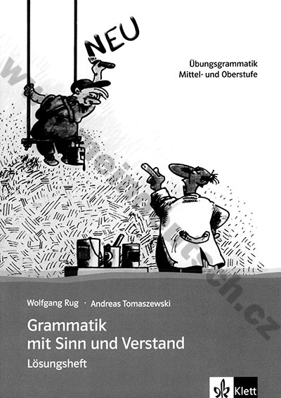 Grammatik mit Sinn und Verstand NEU - riešenie / kľúč ku knihe