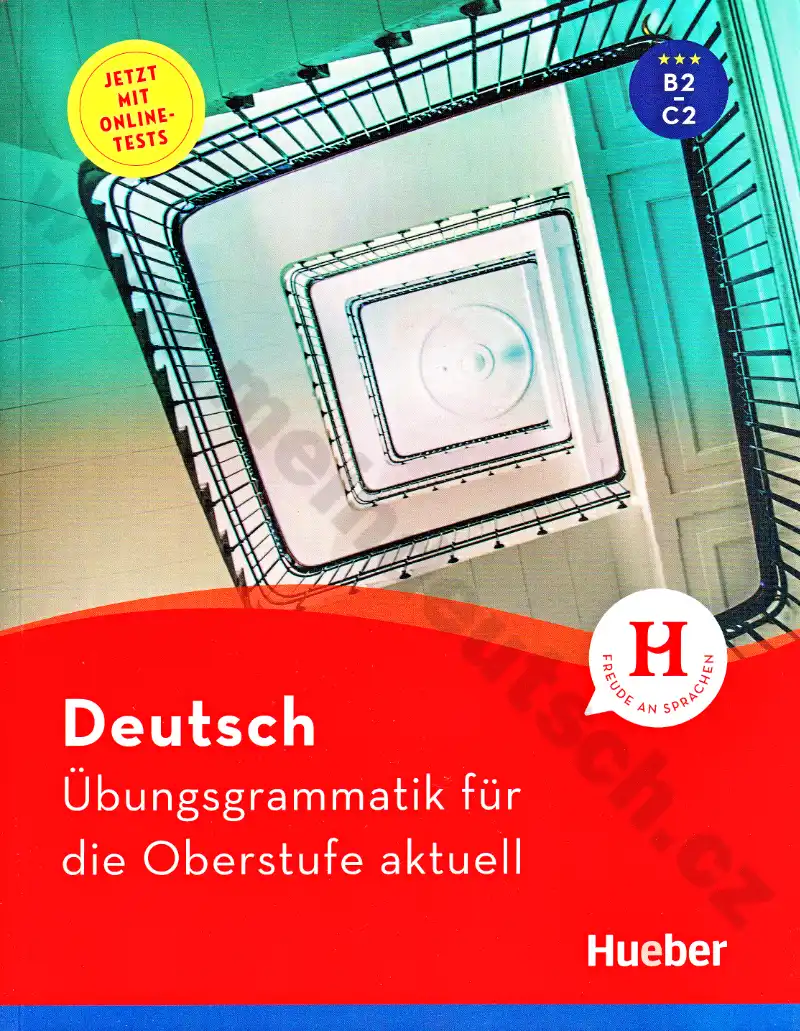 Deutsch Übungsgrammatik für die Oberstufe aktuell - cvičebnica