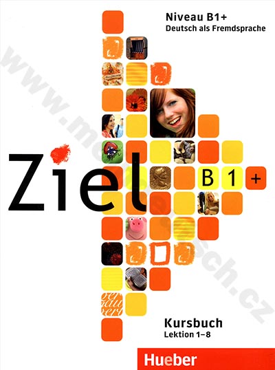 Ziel B1+ – učebnica nemčiny B1+