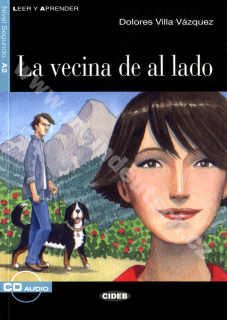 La vecina de al lado - zjednodušené čítanie A2 v španielčine vr. CD