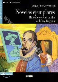 Novelas ejemplares - zjednodušené čítanie A2 v španielčine (edícia CIDEB) vr. CD