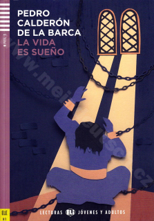 La vida es sueno - čítanie v španielčine B1 + CD