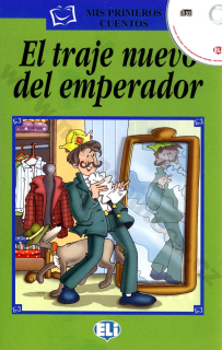 El traje nuevo del emperador -zjednodušené čítanie vr. CD v španielčine pre deti