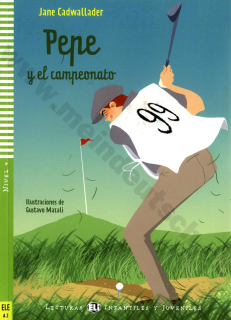 Pepe y el campeonato -zjednodušené čítanie v španielčine A2 vr. CD